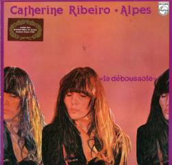 Catherine Ribeiro plus Alpes - discography, line-up, biography